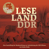 „Leseland DDR“ Fotoausstellung